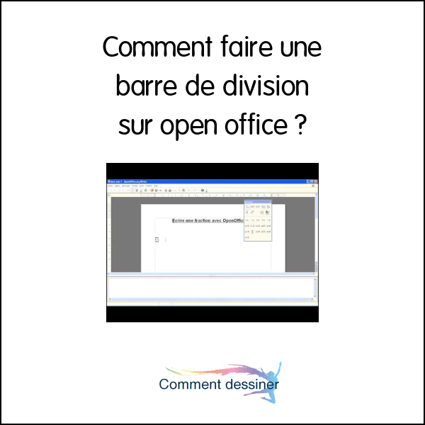 Comment faire une barre de division sur open office